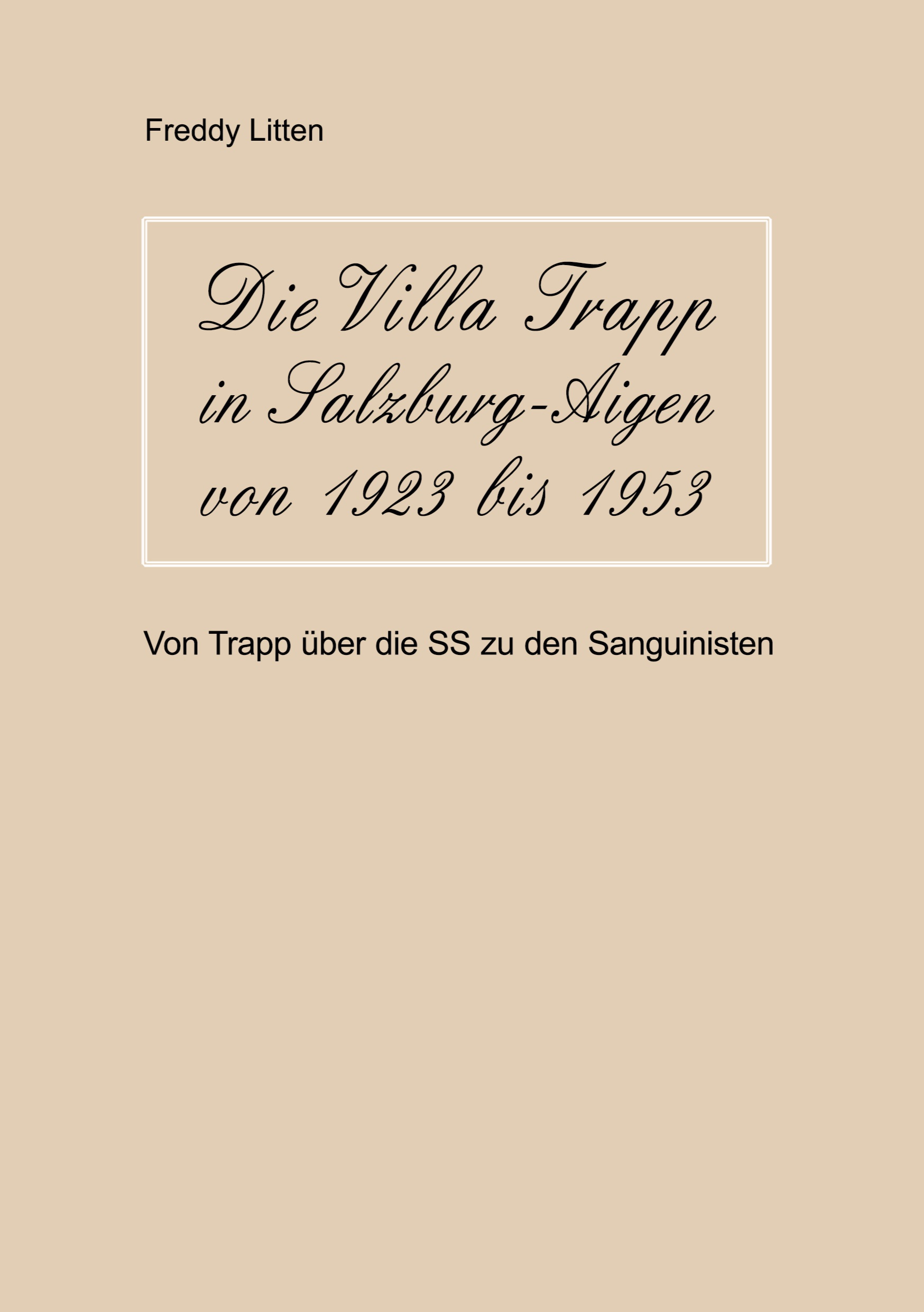 Cover Die Villa Trapp in Salzburg-Aigen von 1923 bis 1953